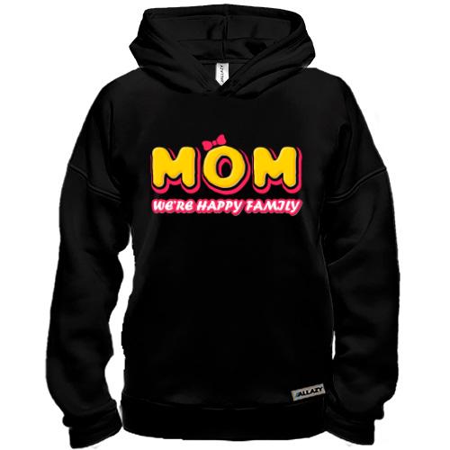 Худи BASE Mom we`re happy family